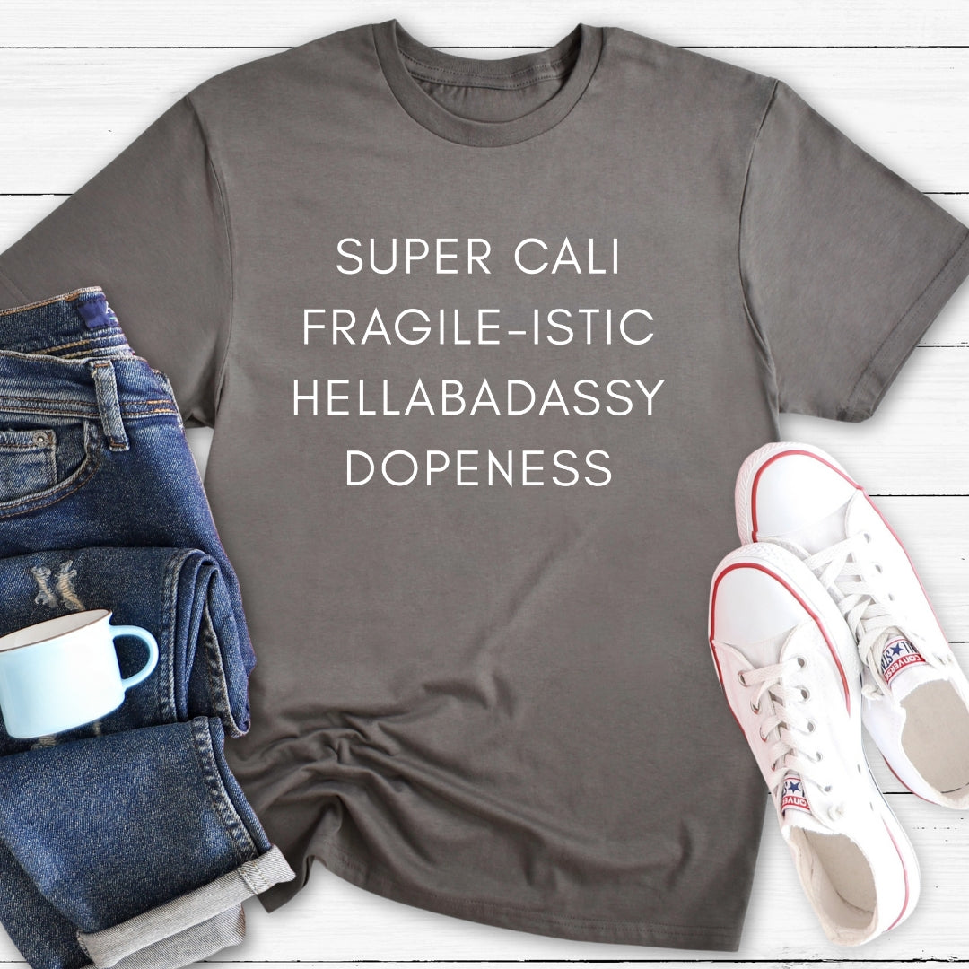 SUPERCALIFRAGILEISTIC | T-Shirt