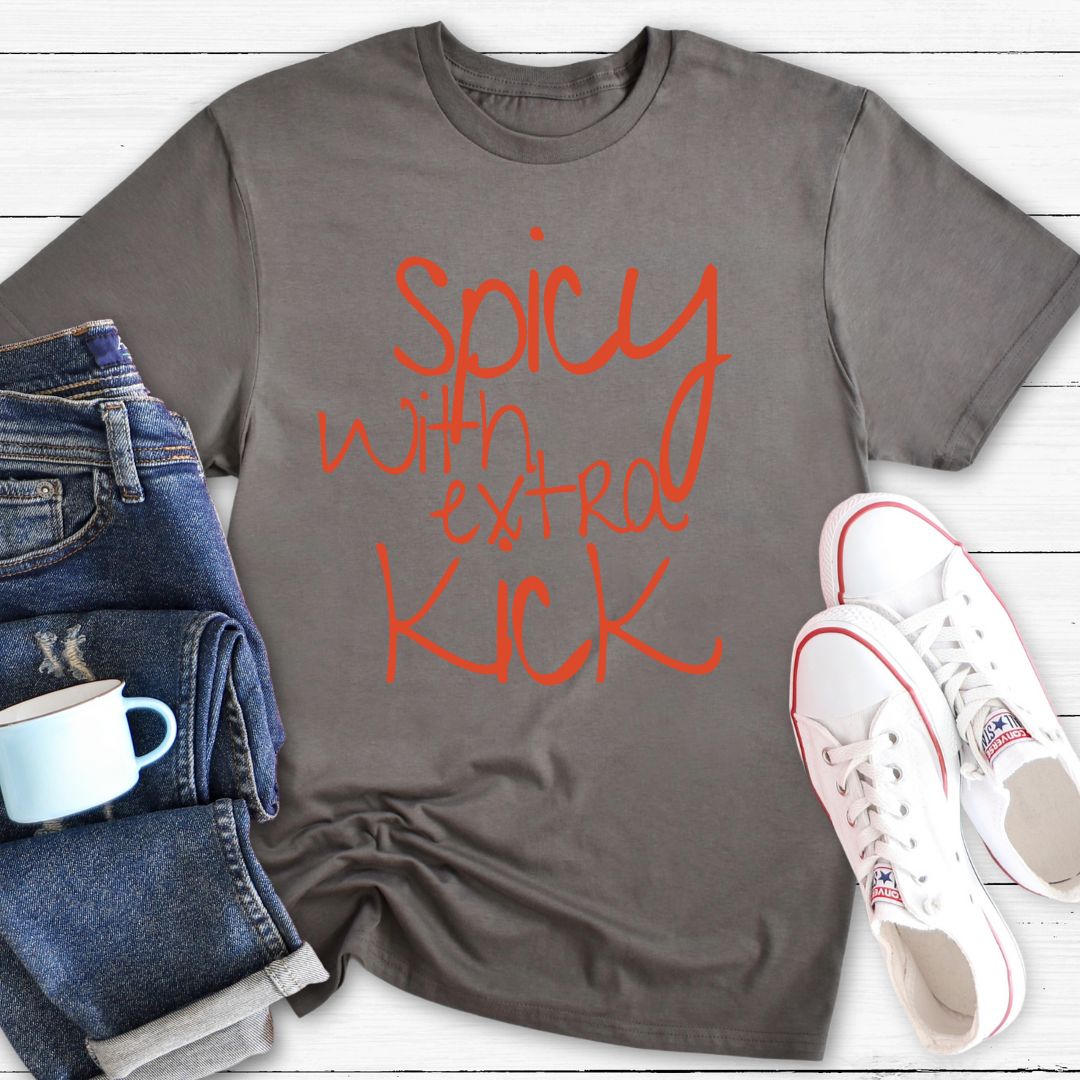 Spicy With Extra Kick | T-Shirt