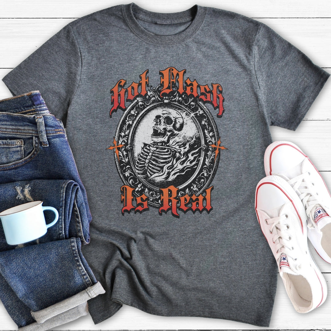 Hot Flash Is Real | Funny Menopause T-Shirt