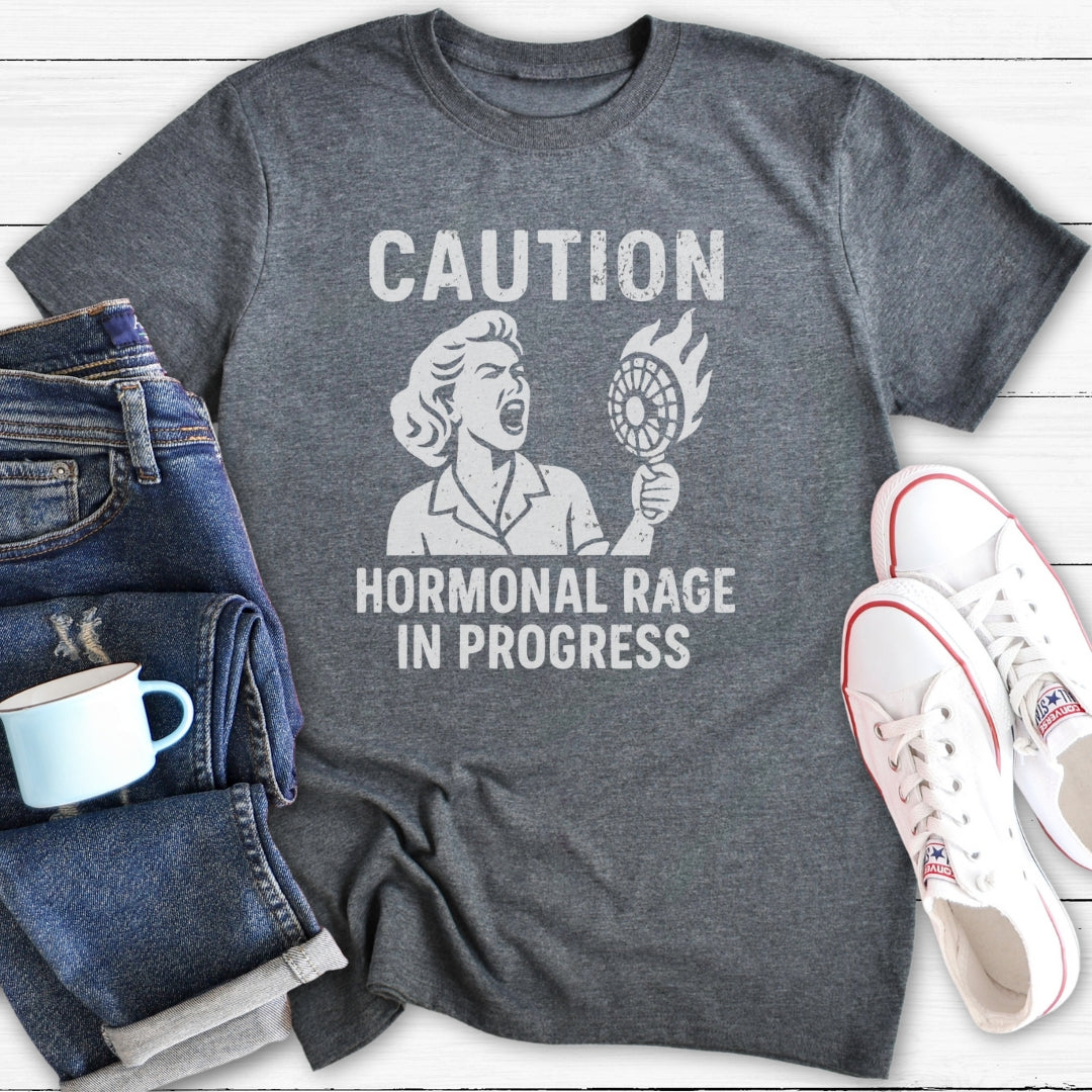 Hormonal Rage In Progress | Funny Menopause T-Shirt