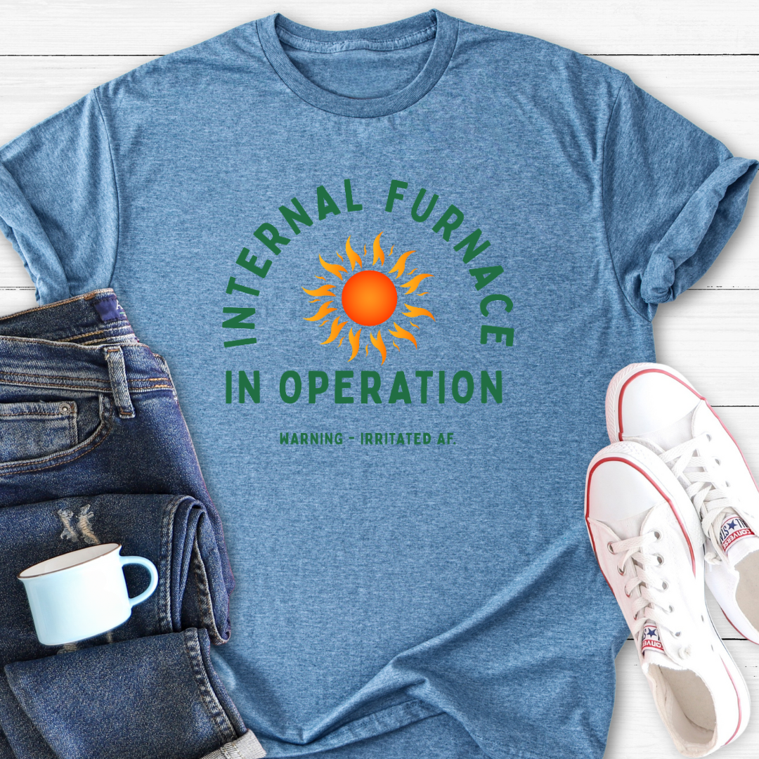 Internal Furnace | Menopause T-Shirt