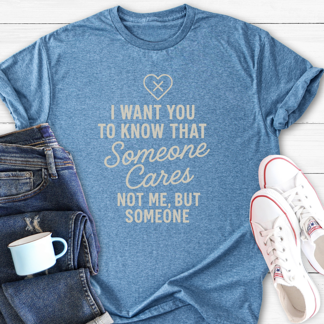 I Want You To Know | T-Shirt