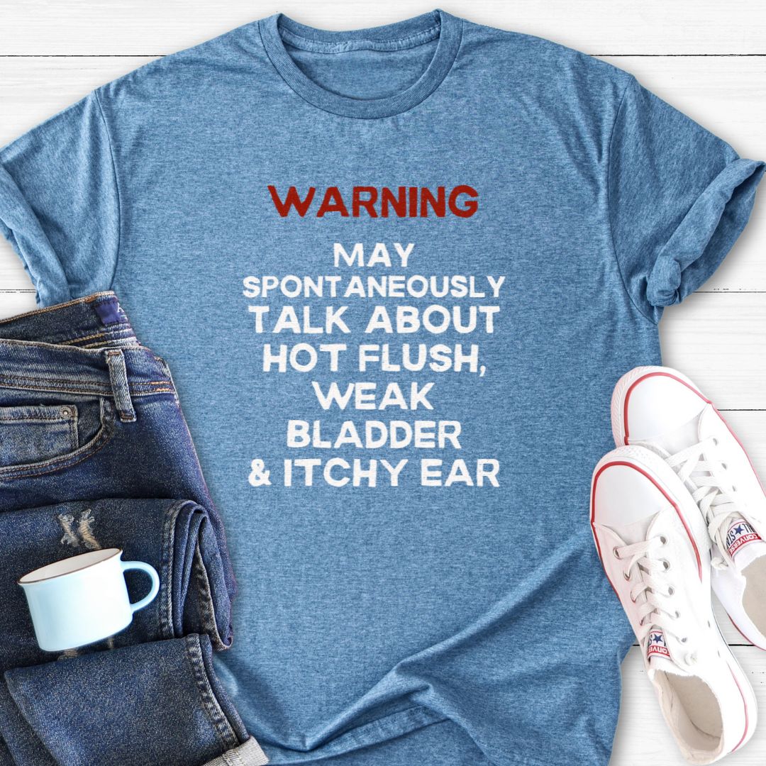 Spontaneous Talk | Menopause T-Shirt