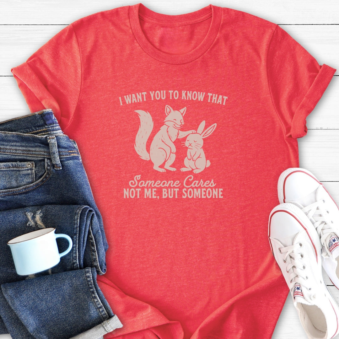 Someone Cares | T-Shirt