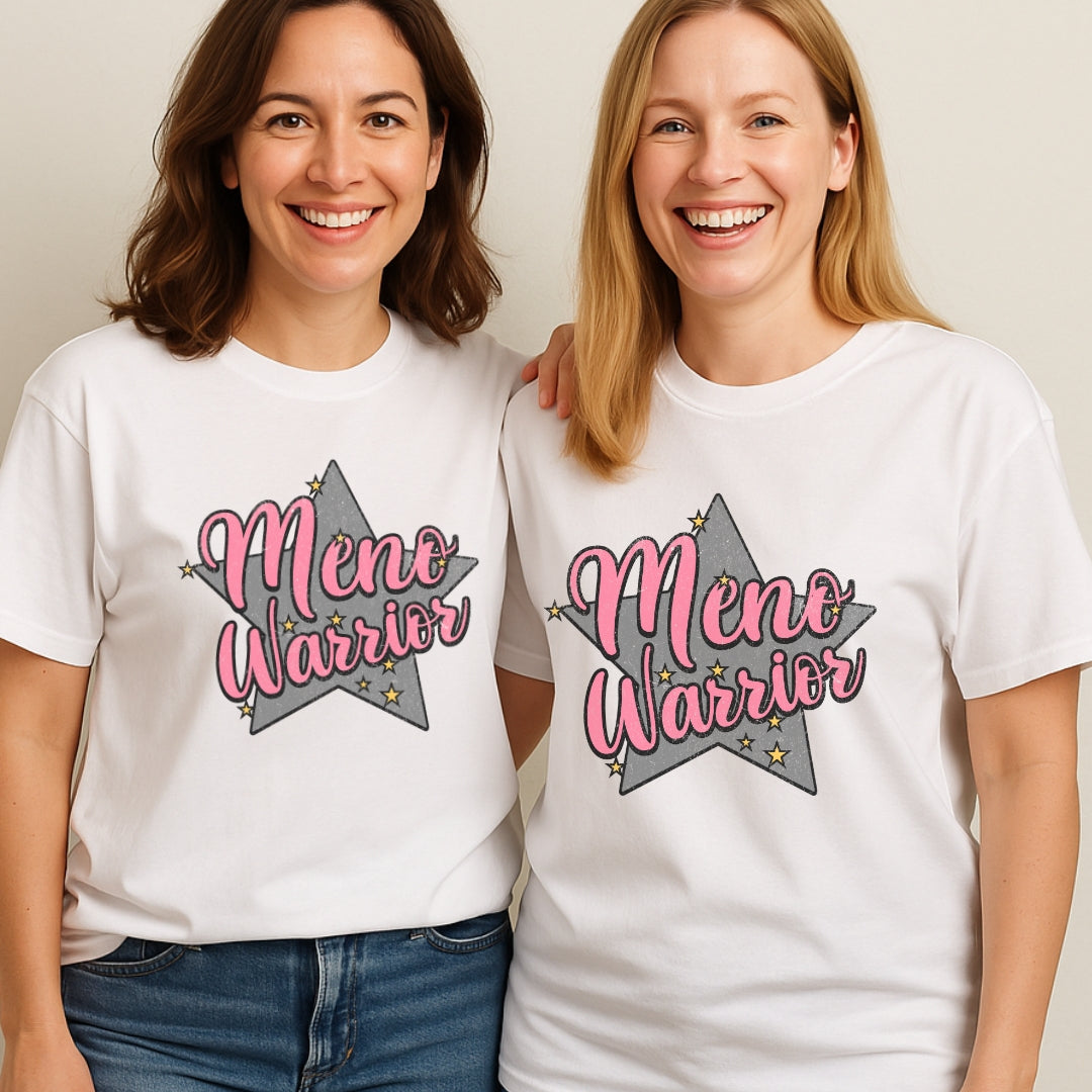Meno Warrior | Funny Menopause T-Shirt