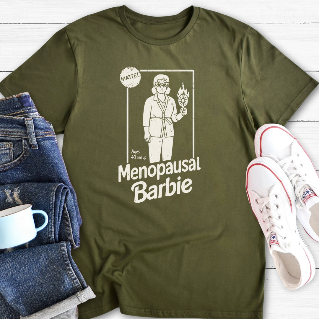 Menopausal Barbie | Funny Menopause T-Shirt