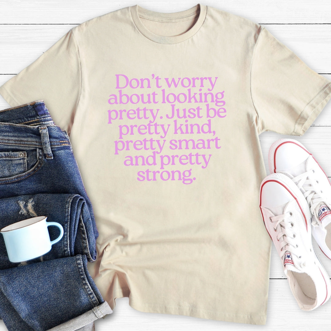 Pretty Kind | T-Shirt