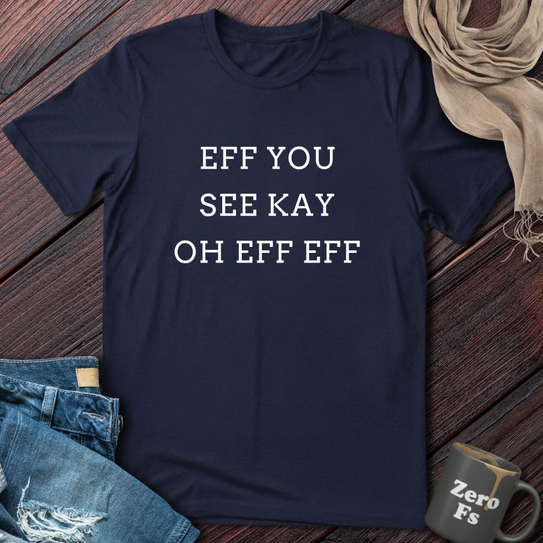 Say it without saying it | T-Shirt