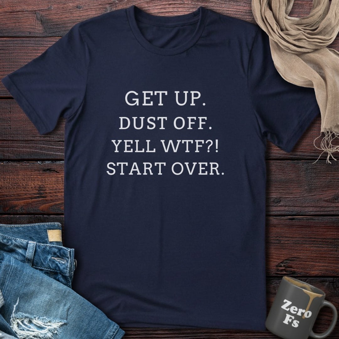 Get Up | T-Shirt