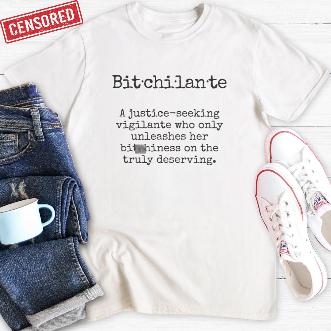 Bi*·chi·lan·te | T-Shirt