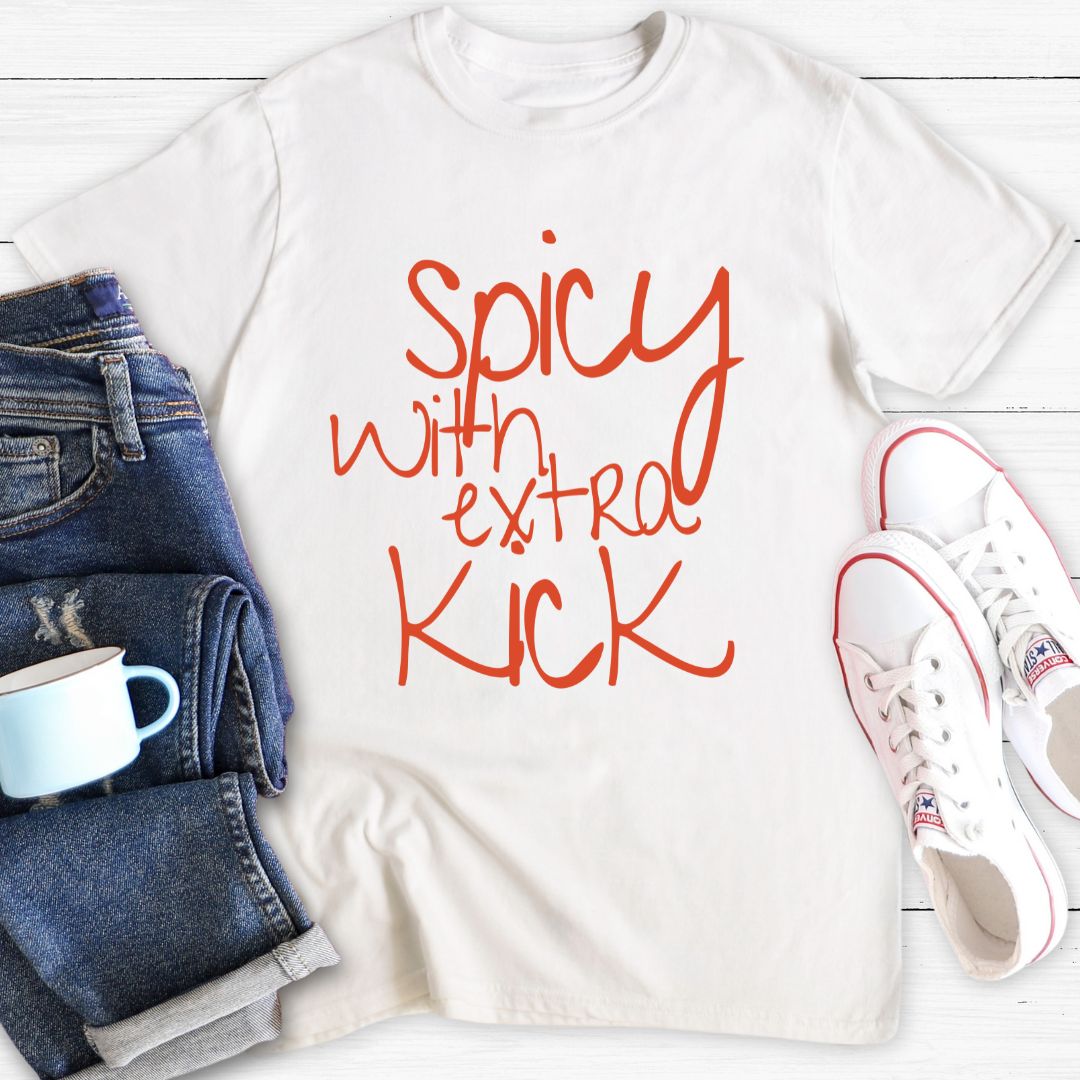 Spicy With Extra Kick | T-Shirt