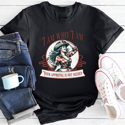 I am who I am | T-Shirt