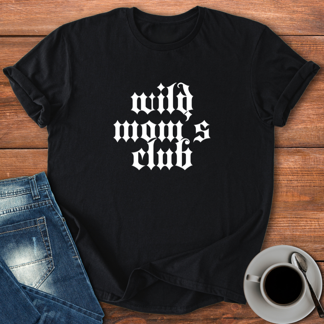 Wild Moms Club | T-shirt for Moms