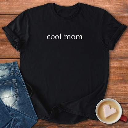 cool mom | T-shirt for moms