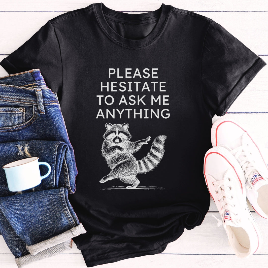 Please Hesitate | T-Shirt
