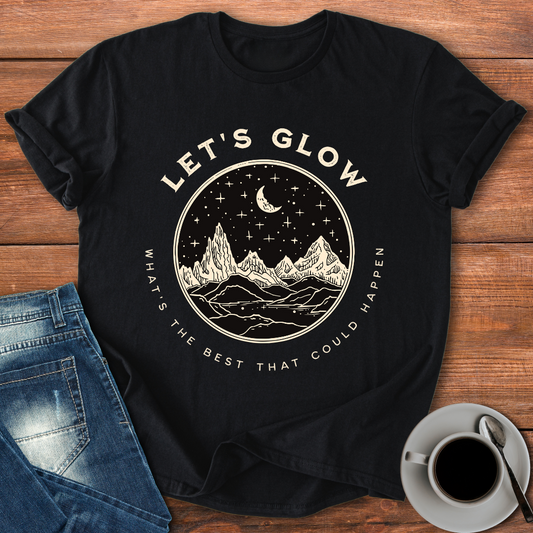 Let's Glow | T-shirt for Moms