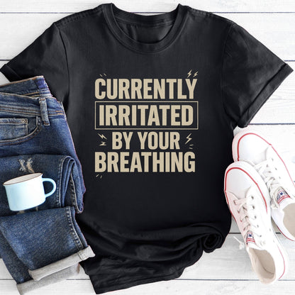 Currently Irritated | Menopause T-Shirt