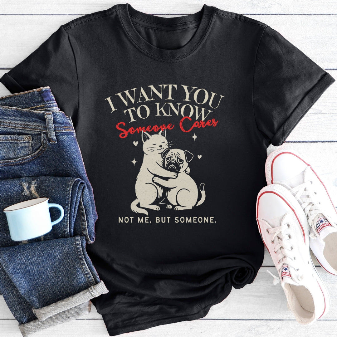 Someone Cares (Pug & Cat) | T-Shirt