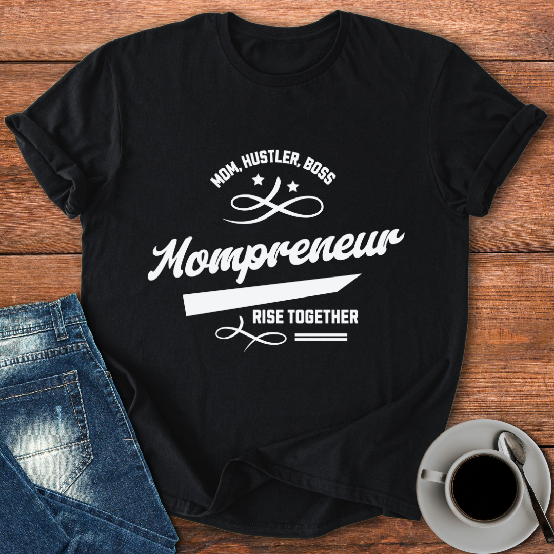 Mompreneur | T-shirt for Moms