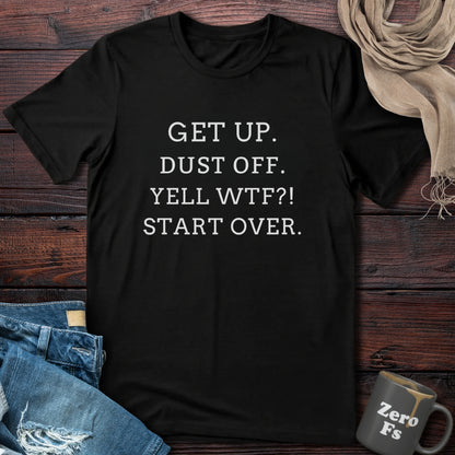 Get Up | T-Shirt
