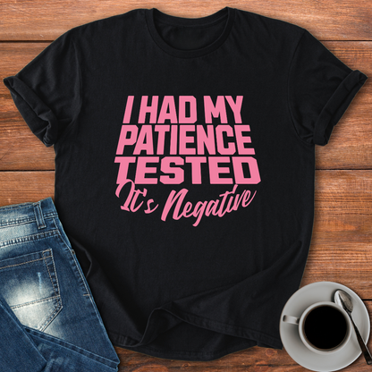 Patience Negative | T-shirt