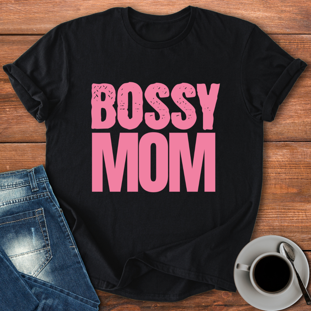 Bossy Mom | T-shirt