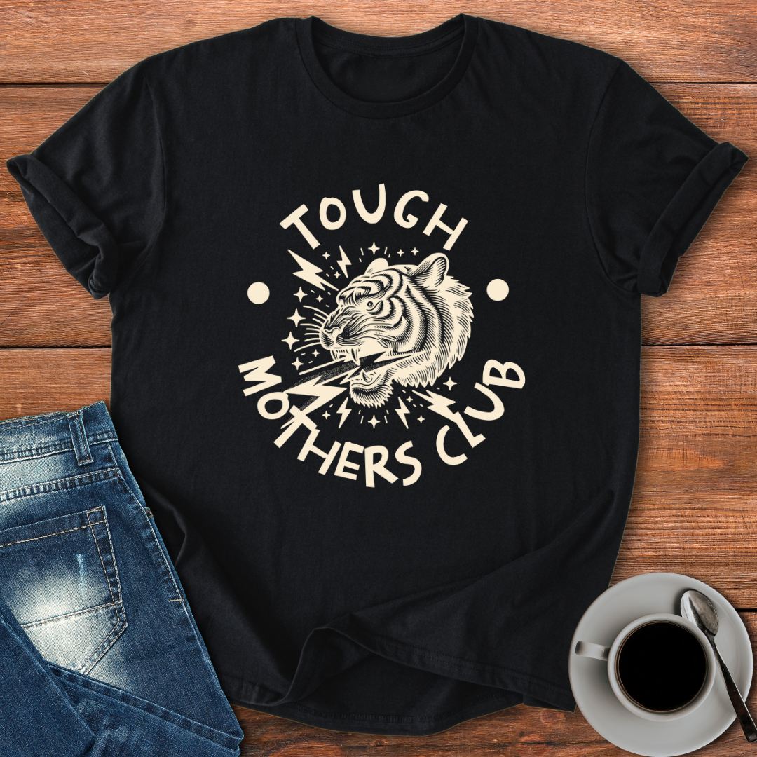 Tough Mothers Club | T-shirt