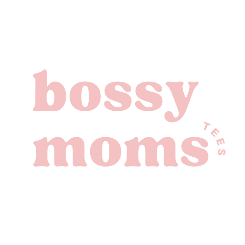 Bossy Moms Tees