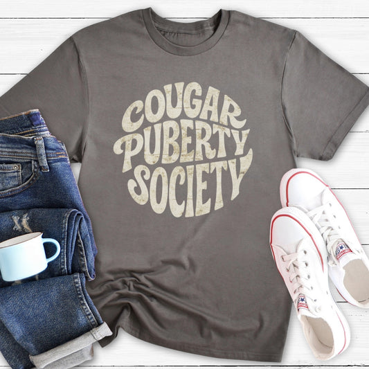 Cougar Puberty Society | Funny Menopause T-Shirt