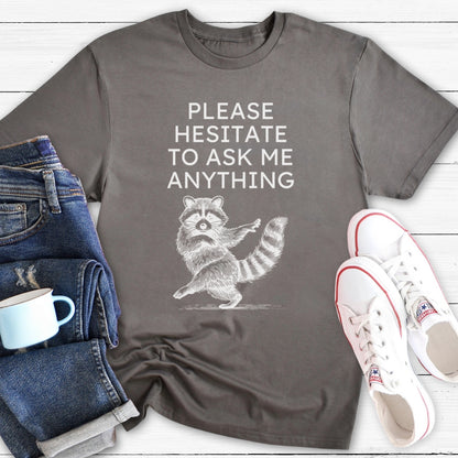 Please Hesitate | T-Shirt