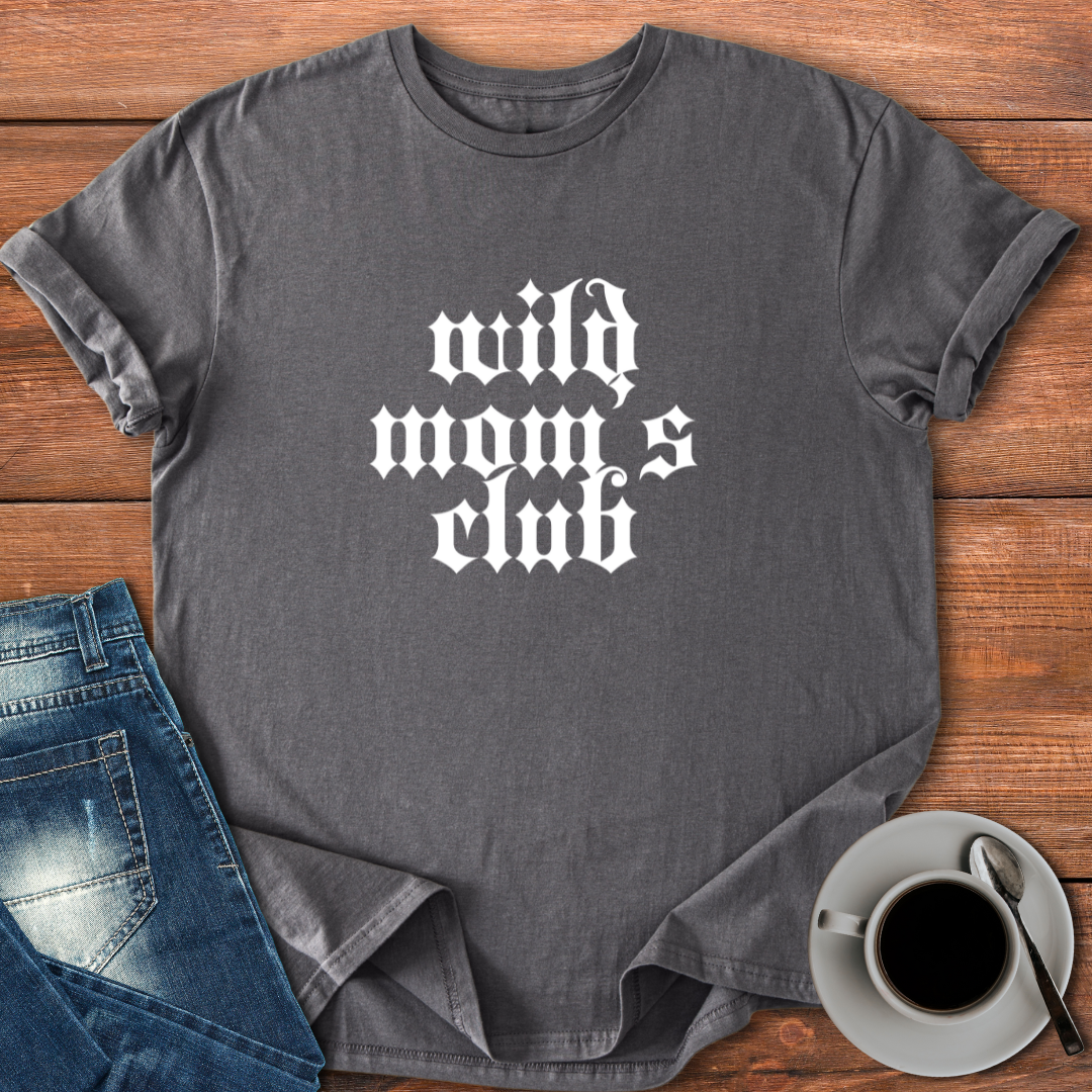 Wild Moms Club | T-shirt for Moms