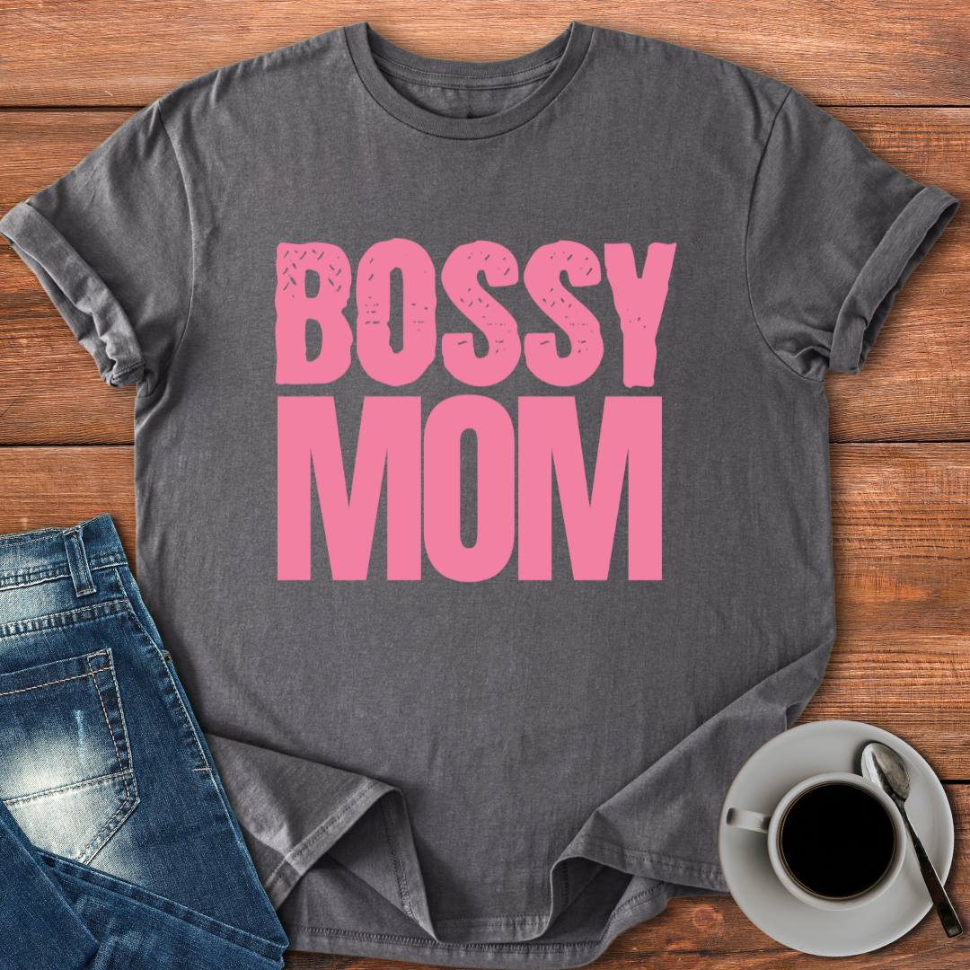 Bossy Mom | T-shirt