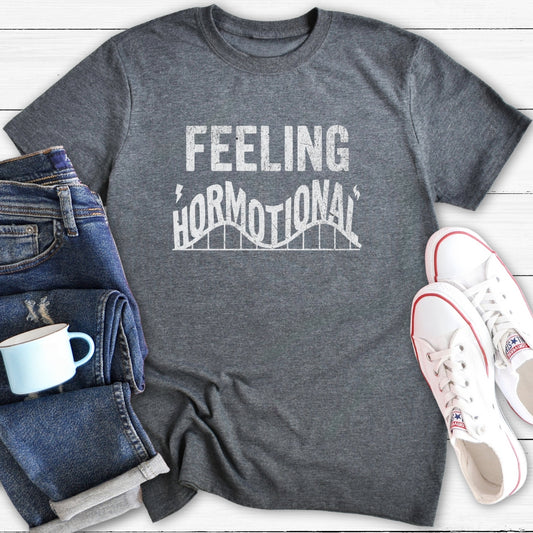 Feeling Hormotional | Menopause T-Shirt