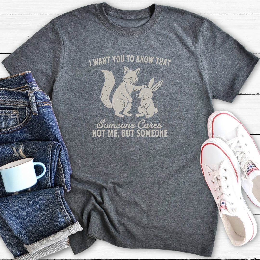 Someone Cares | T-Shirt