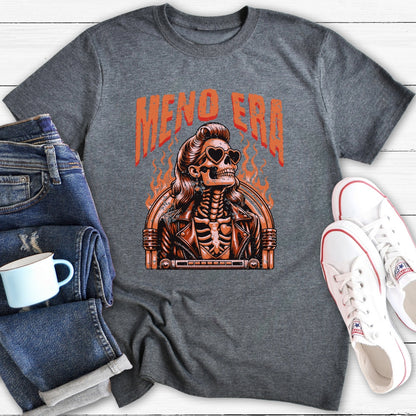Meno Era | Funny Menopause T-Shirt