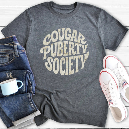 Cougar Puberty Society | Funny Menopause T-Shirt
