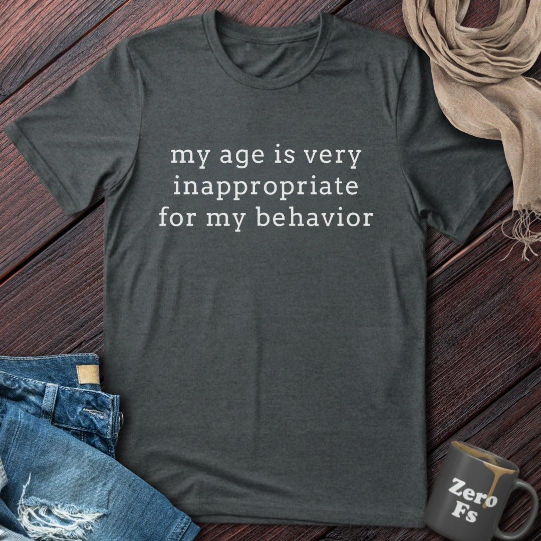 Inappropriate Age | T-Shirt