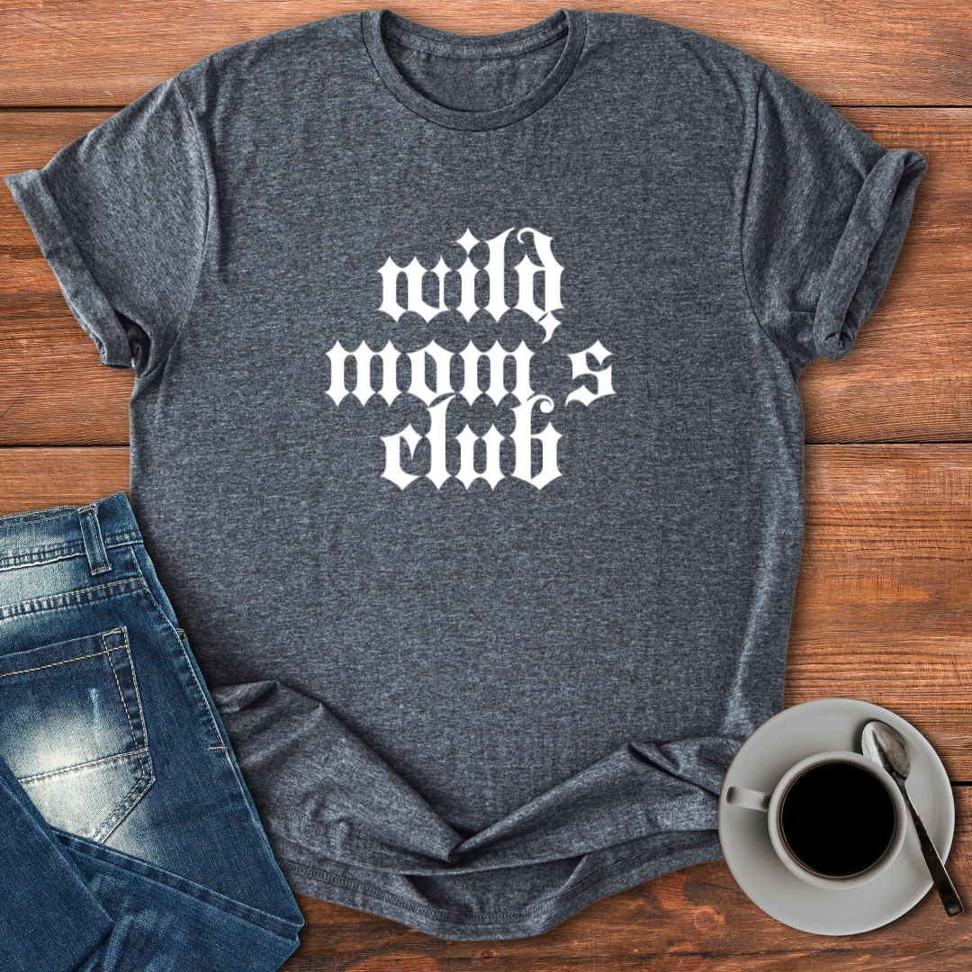 Wild Moms Club | T-shirt for Moms