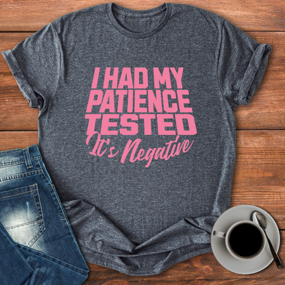 Patience Negative | T-shirt