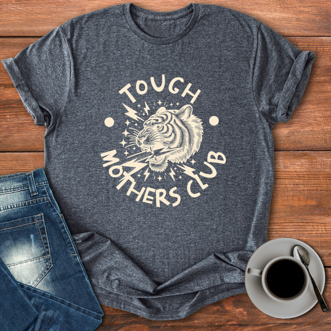 Tough Mothers Club | T-shirt