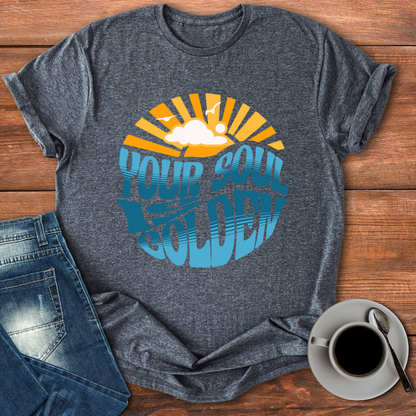 Your Soul is Golden (Waves) | T-shirt