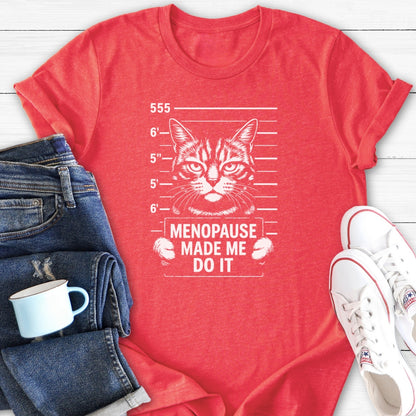 Menopausal Cat | T-Shirt