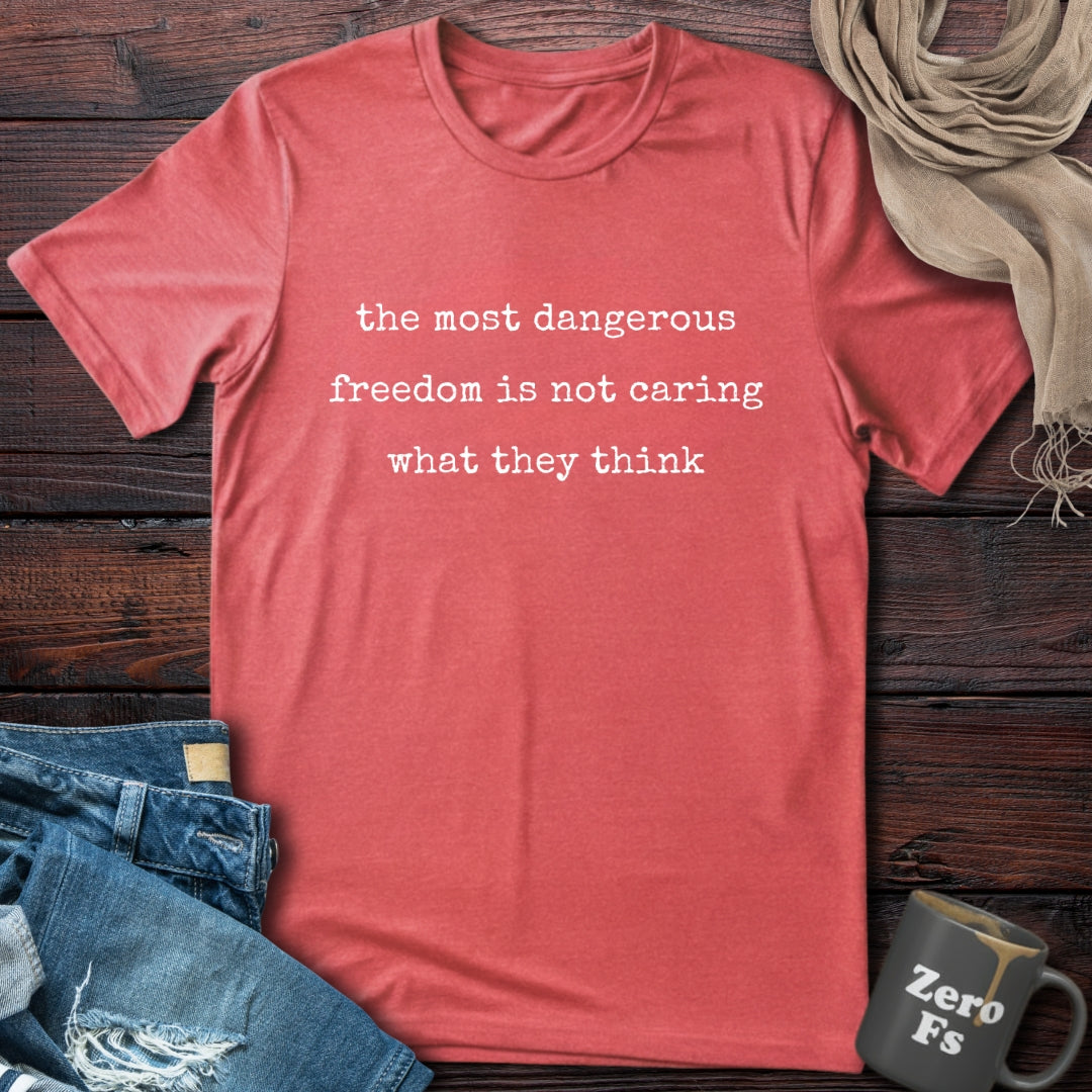 Dangerous Freedom | T-Shirt