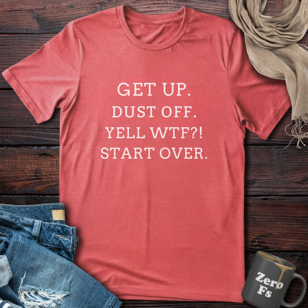 Get Up | T-Shirt
