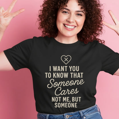 I Want You To Know | T-Shirt