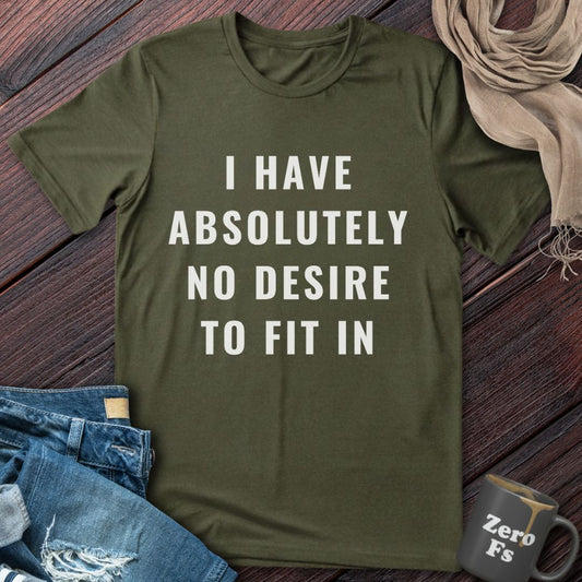 Absolutely No Desire | T-Shirt