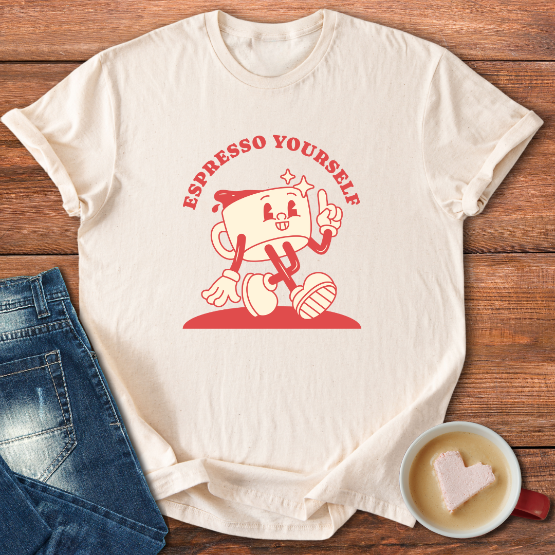 Espresso Yourself | T-shirt