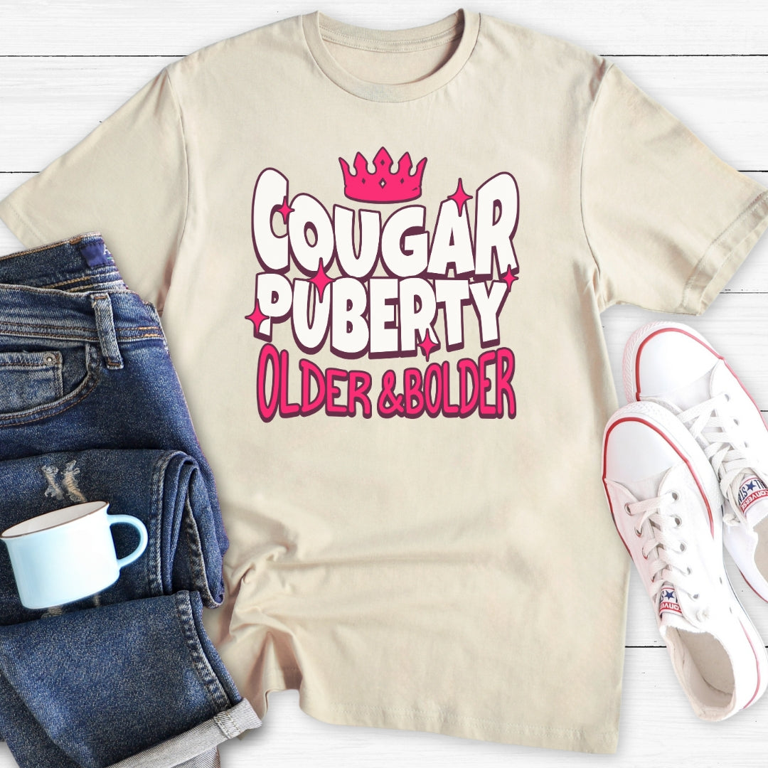 Cougar Puberty | Funny Menopause T-Shirt