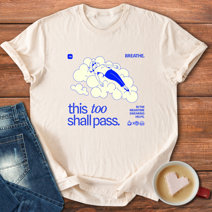 Breathe This Tool Shall Pass Swearing Helps | T-shirt for moms