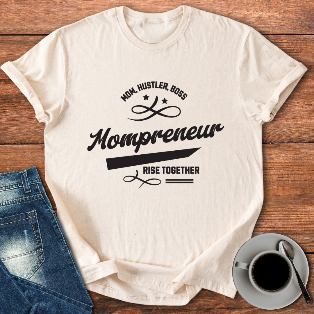 Mompreneur | T-shirt for Moms